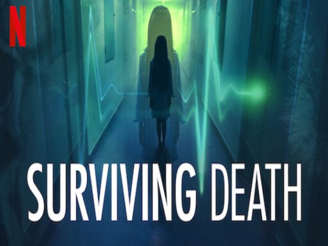 Surviving Death العودة من الموت